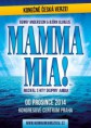 !!!REZERVOVÁNO Vstupenky na muzikál Mamma Mia!
